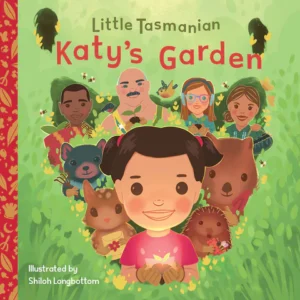 Little Tasmanian Katy's Garden