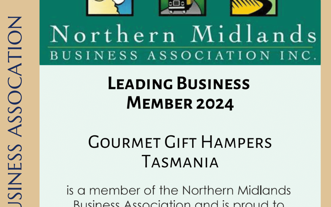 Leading Business Member of NMBA – Northern Midlands Business Assocation Tasmania