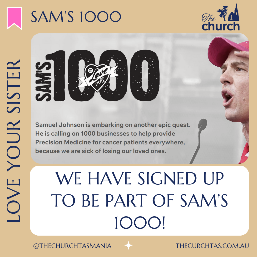 Love Your Sister Sam's 1000 The Church Tasmania (1)