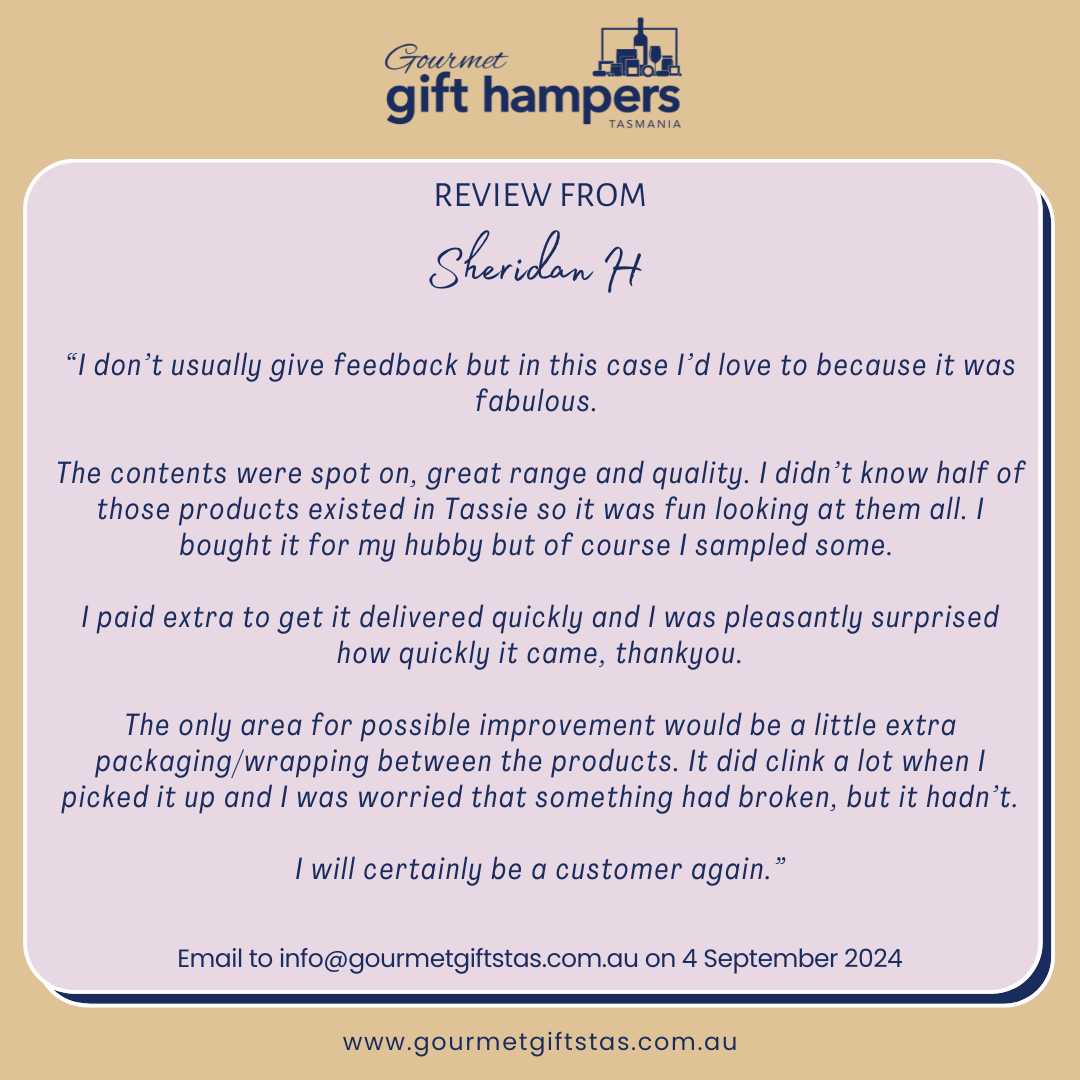 Customer Review of Gourmet Gift Hampers Tasmania - Sharidan H Sept 2024